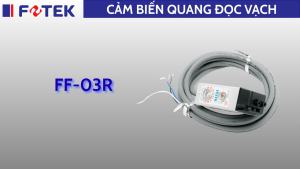 Cảm biến quang đọc vạch: FF-03R