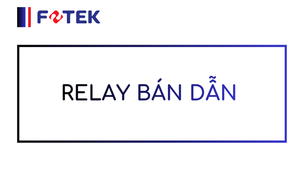 RELAY BÁN DẪN