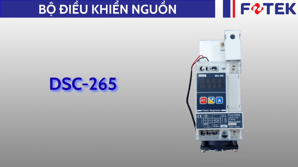 Bộ điều khiển nguồn: DSC-265