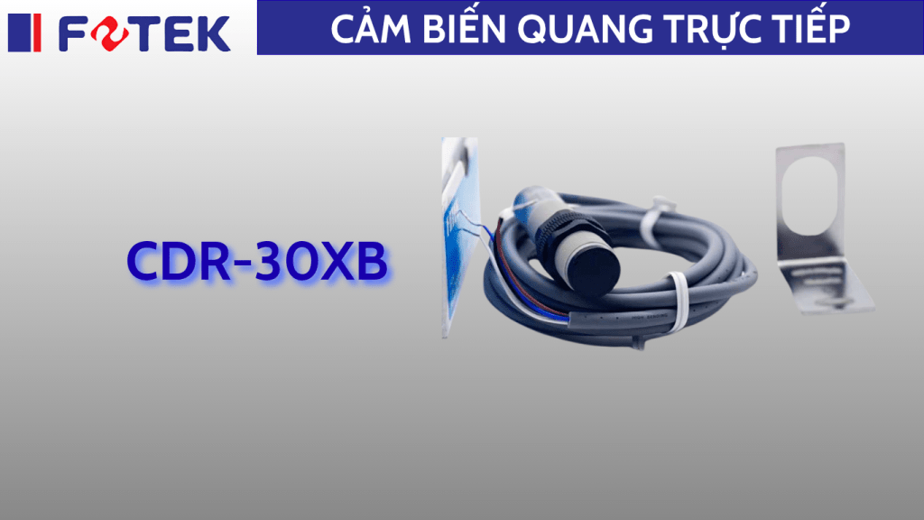 Cảm biến quang trực tiếp: CDR-30XB