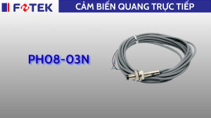 Cảm biến quang trực tiếp: PH08-03N