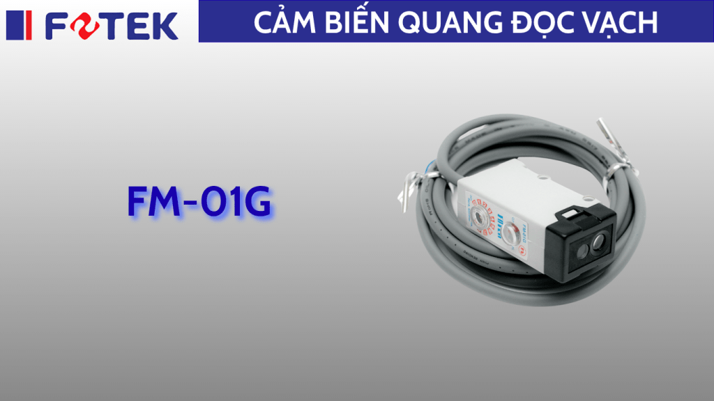 Cảm biến quang đọc vạch: FM-01G