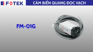Cảm biến quang đọc vạch: FM-01G