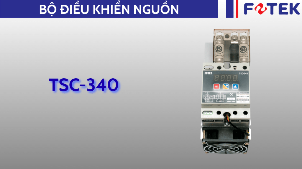 Bộ điều khiển nguồn: TSC-340