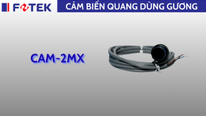 Cảm biến quang sử dụng gương: CAM-2MX