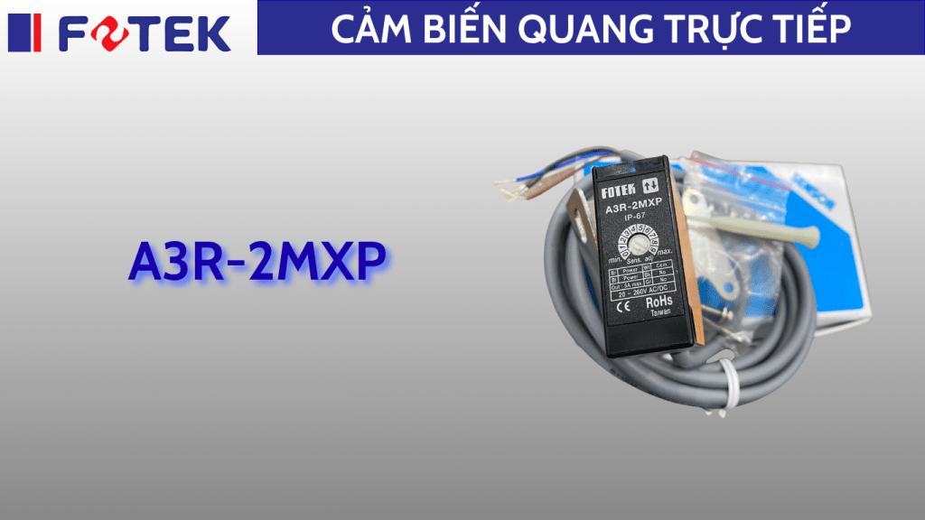 Cảm biến quang trực tiếp: A3R-2MXP