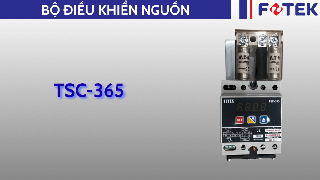 Bộ điều khiển nguồn: TSC-365