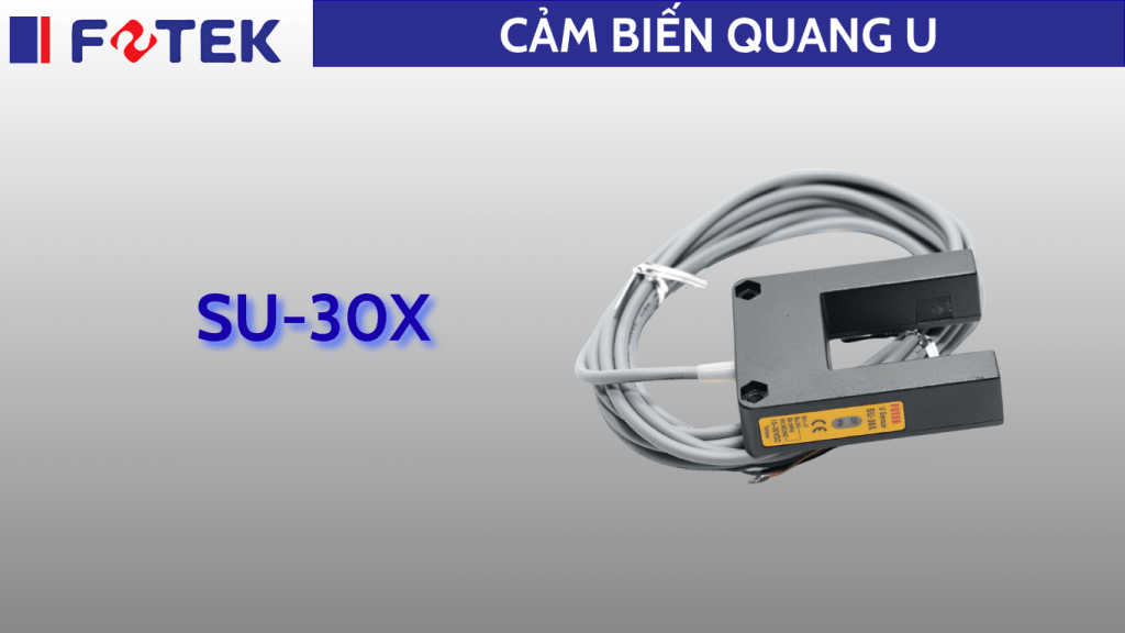 Cảm biến quang U: SU-30X