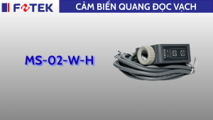 Cảm biến quang đọc vạch: MS-02-W-H