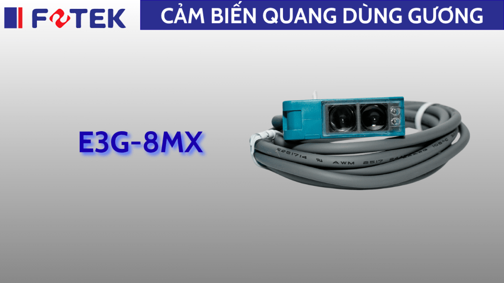 Cảm biến quang sử dụng gương: E3G-8MX
