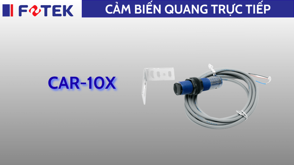 Cảm biến quang trực tiếp: CAR-10X