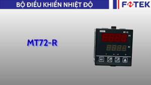Bộ điều khiển nhiệt độ: MT72-R