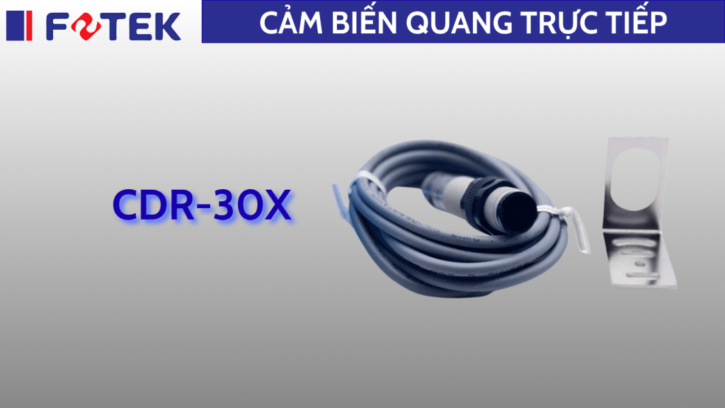 Cảm biến quang trực tiếp: CDR-30X