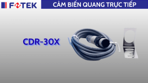 Cảm biến quang trực tiếp: CDR-30X