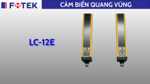 Cảm biến quang vùng: LC-12E