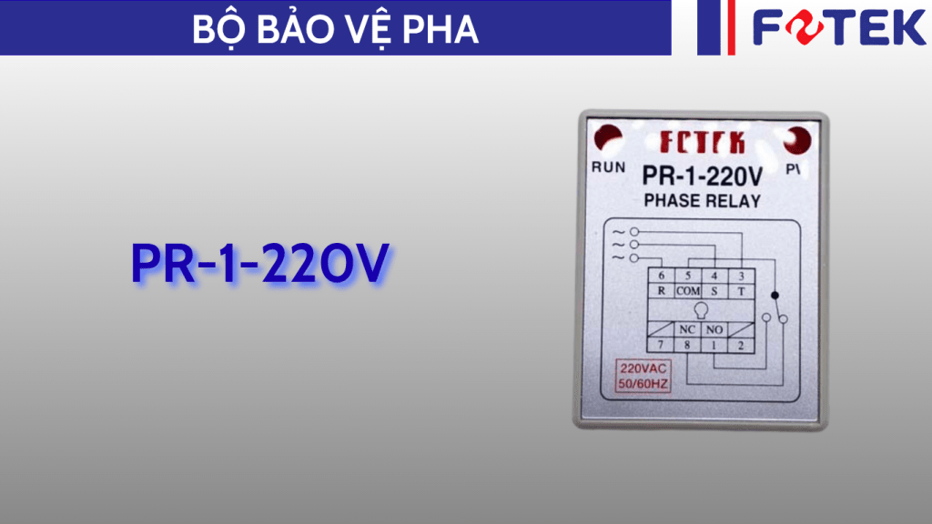 Bộ bảo vệ pha: PR-1-220V