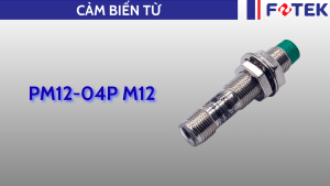 Cảm biến từ: PM12-04P M12