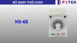Bộ định thời gian: H3-6S