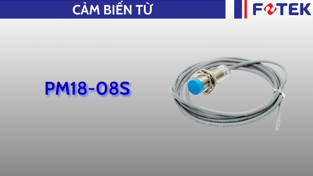 Cảm biến từ: PM18-08S