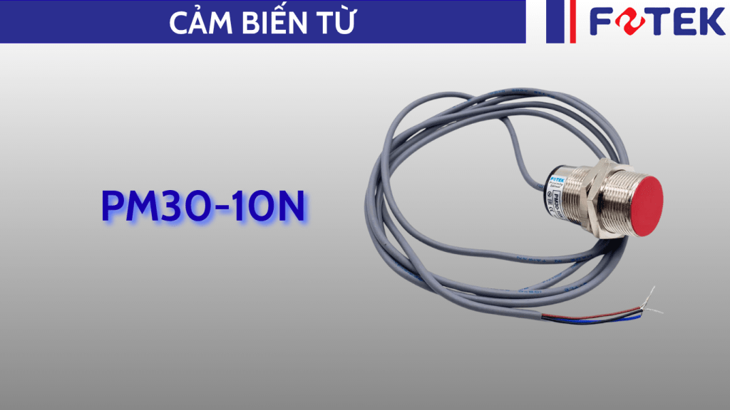Cảm biến từ: PM30-10N