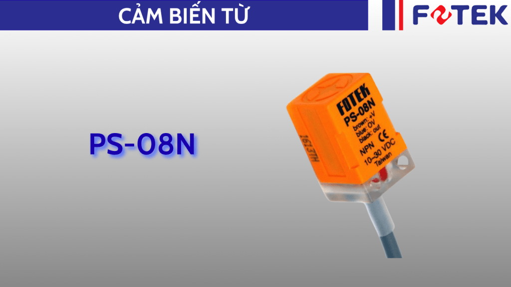 Cảm biến từ: PS-08N