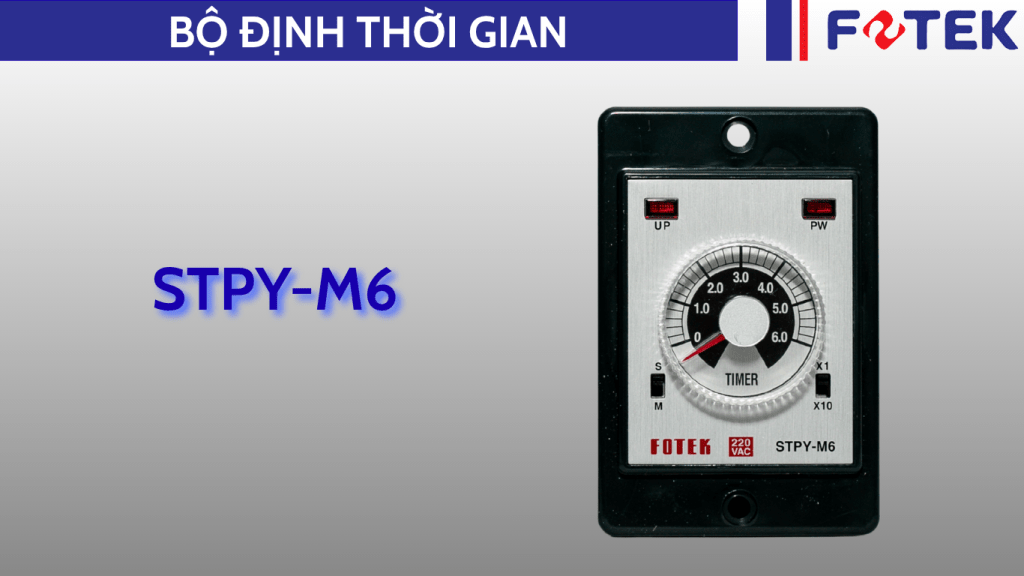 Bộ định thời gian: STPY-M6