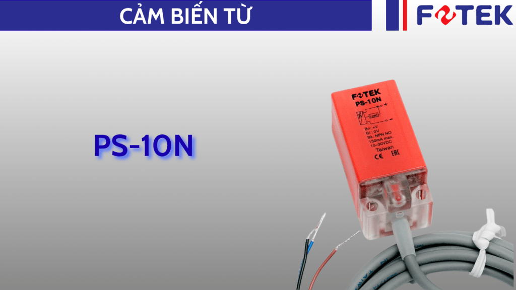 Cảm biến từ: PS-10N