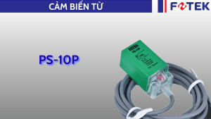 Cảm biến từ: PS-10P