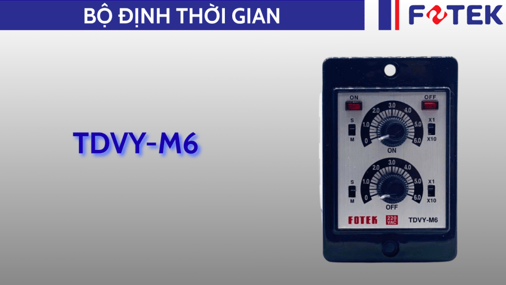Bộ định thời gian: TDVY-M6