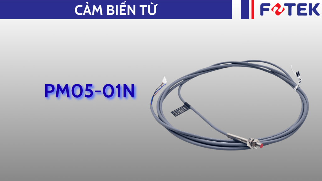 Cảm biến từ: PM05-01N